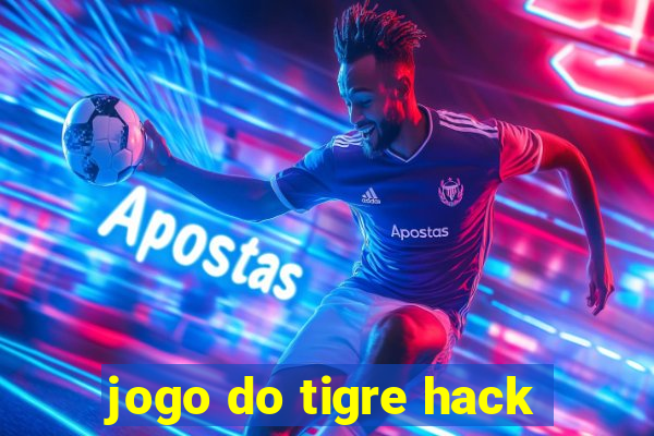 jogo do tigre hack